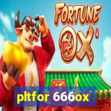 pltfor 666ox